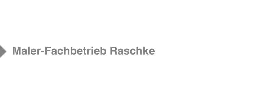 Maler-Fachbetrieb Raschke